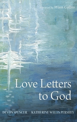 Love Letters to God