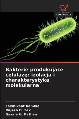 Bakterie produkujące celulazę