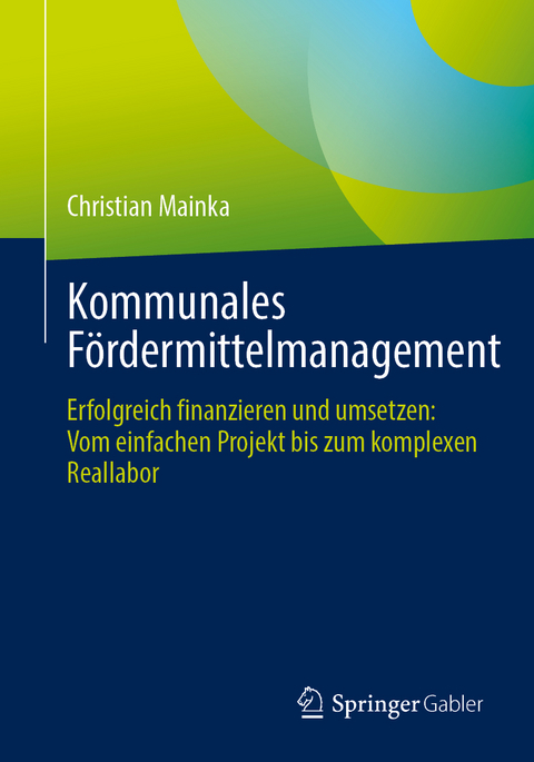 Kommunales Fördermittelmanagement - Christian Mainka