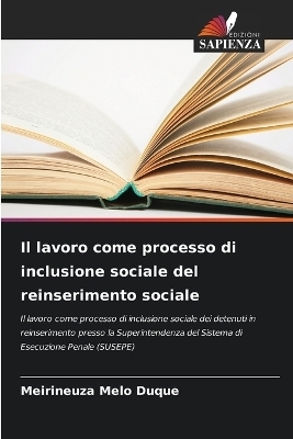 Il lavoro come processo di inclusione sociale del reinserimento sociale
