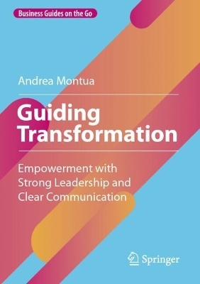 Guiding Transformation