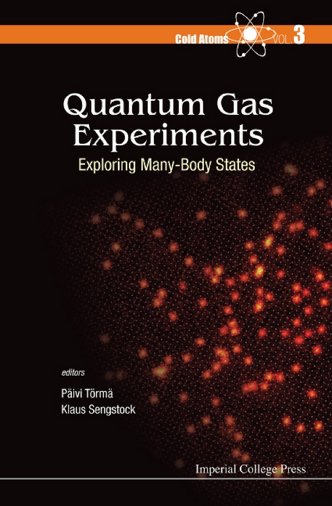 QUANTUM GAS EXPERIMENTS: EXPLORING MANY-BODY STATES - 