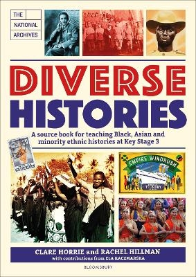 Diverse Histories - Clare Horrie, Rachel Hillman