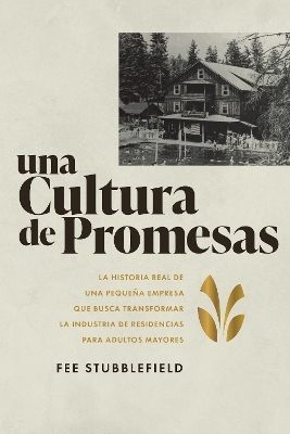 Una Cultura de Promesas