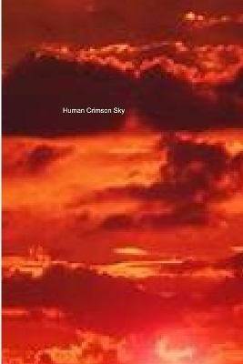 Human Crimson Sky - Anthony D