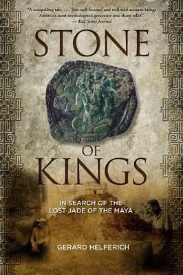 Stone of Kings - Gerard Helferich
