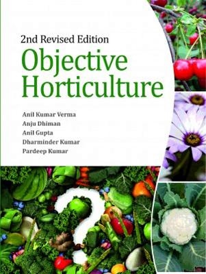 Objective Horticulture -  Verma, Anil Kumar