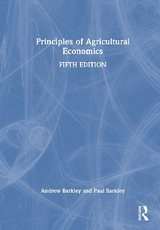 Principles of Agricultural Economics - Barkley, Andrew; Barkley, Paul W.