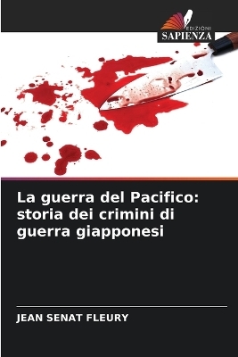 La guerra del Pacifico - Jean Sénat Fleury