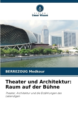 Theater und Architektur
