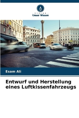 Entwurf und Herstellung eines Luftkissenfahrzeugs
