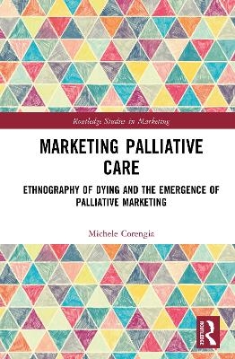 Marketing Palliative Care - Michele Corengia
