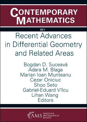 Recent Advances in Differential Geometry and Related Areas - 