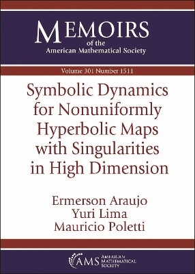 Symbolic Dynamics for Nonuniformly Hyperbolic Maps with Singularities in High Dimension - Ermerson Araujo, Yuri Lima, Mauricio Poletti