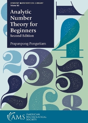 Analytic Number Theory for Beginners - Prapanpong Pongsriiam