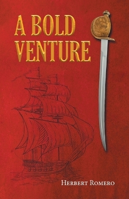 A Bold Venture - Herbert Romero