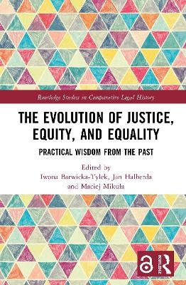 The Evolution of Justice, Equity, and Equality