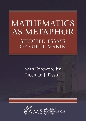 Mathematics As Metaphor - Yuri I. Manin