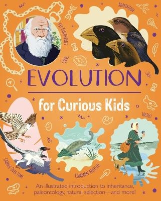 Evolution for Curious Kids - Anna Claybourne