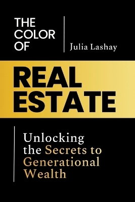 The Color of Real Estate