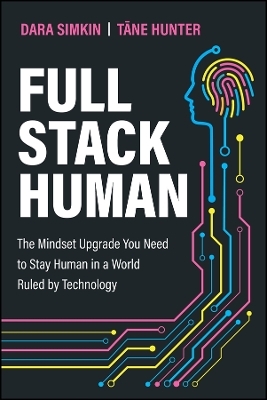 Full Stack Human - Dara Simkin, Tane Hunter