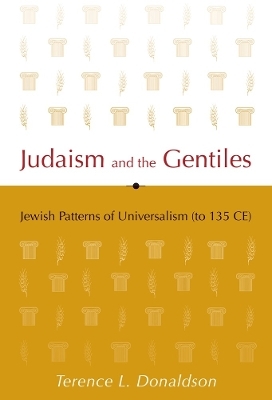 Judaism and the Gentiles - Terence L. Donaldson