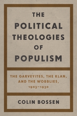 The Political Theologies of Populism