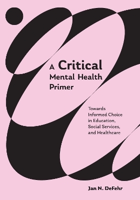 A Critical Mental Health Primer