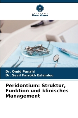 Peridontium - Dr Omid Panahi, Dr Sevil Farrokh Eslamlou