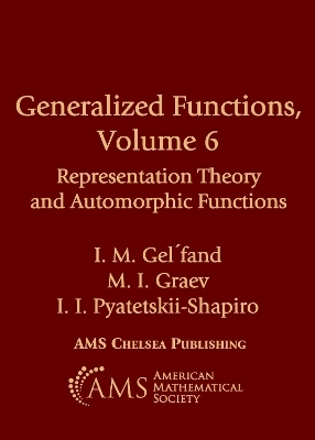 Generalized Functions, Volume 6