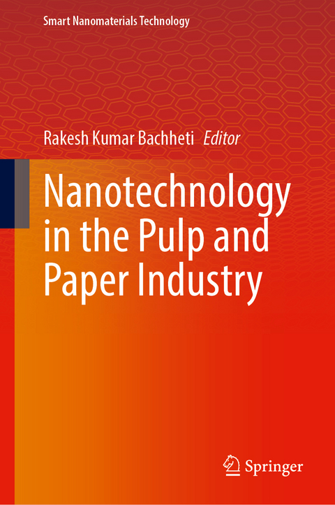 Nanotechnology in the Pulp and Paper Industry - 