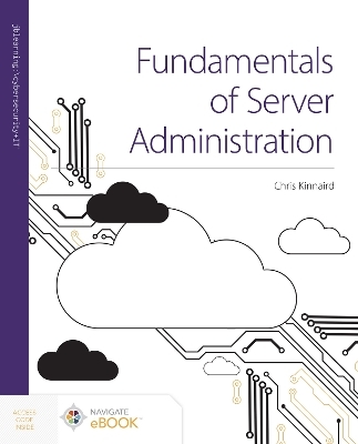 Fundamentals of Server Administration - Chris Kinnaird