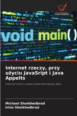 Internet rzeczy, przy użyciu JavaSript i Java Appelts