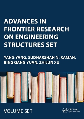 Advances in Frontier Research on Engineering Structures SET - 