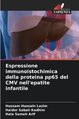 Espressione immunoistochimica della proteina pp65 del CMV nell'epatite infantile