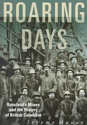Roaring Days - Jeremy Mouat