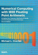 Numerical Computing with IEEE Floating Point Arithmetic - Overton, Michael L.