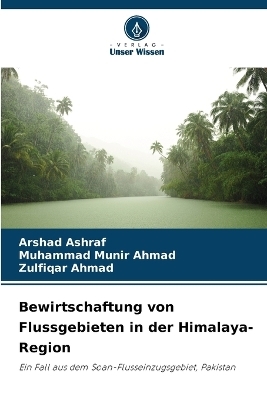 Bewirtschaftung von Flussgebieten in der Himalaya-Region