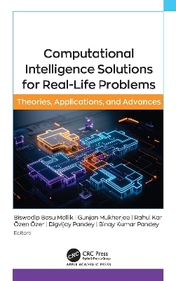 Computational Intelligence Solutions for Real-Life Problems - 