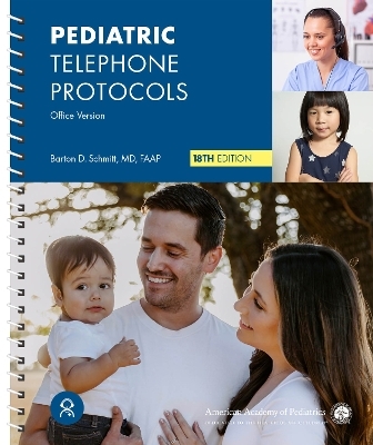 Pediatric Telephone Protocols - 