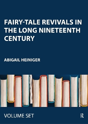 Fairy-Tale Revivals in the Long Nineteenth Century