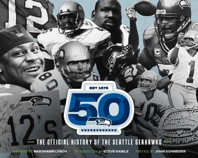 The Official History of the Seattle Seahawks - Seattle Seahawks