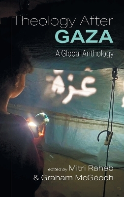 Theology After Gaza - 