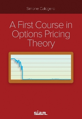 A First Course in Options Pricing Theory - Simone Calogero