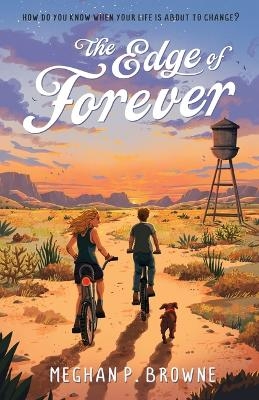 The Edge of Forever - Meghan Browne