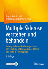 Multiple Sklerose verstehen und behandeln - Steinlin Egli, Regula; Biland-Thommen, Ursula