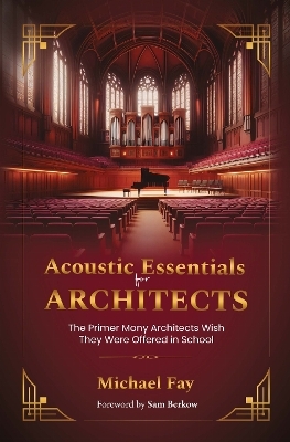 Acoustic Essentials for Architects