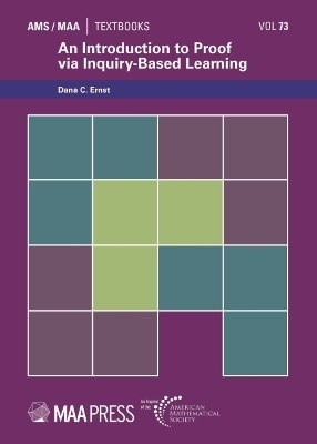 An Introduction to Proof Via Inquiry-Based Learning - Dana C. Ernst