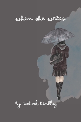 When She Writes - Rachael Hinkley