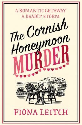 The Cornish Honeymoon Murder - Fiona Leitch